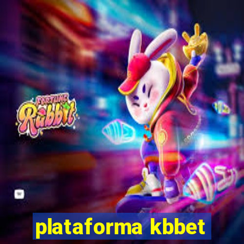 plataforma kbbet